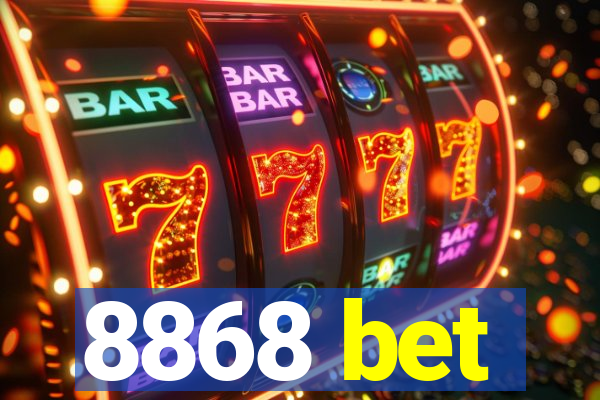 8868 bet